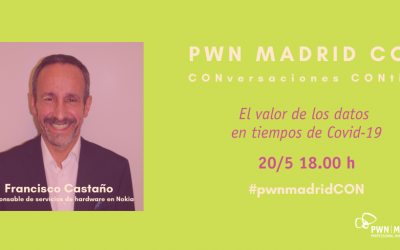 PWN CON Francisco Castaño | El valor de los datos en tiempos de Covid-19