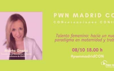 PWN CON MARTA GRAÑÓ | Talento femenino: hacia un nuevo paradigma en maternidad y trabajo